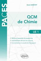 Couverture du livre « Ue1 - qcm de chimie » de Haristoy Denis aux éditions Ellipses