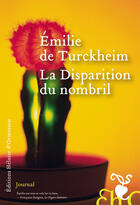 Couverture du livre « La disparition du nombril » de Emilie De Turckheim aux éditions Heloise D'ormesson