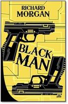 Couverture du livre « Black man » de Richard Morgan aux éditions Bragelonne