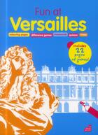 Couverture du livre « Fun at Versailles » de  aux éditions Le Baron Perche
