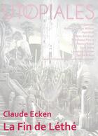 Couverture du livre « La fin de Léthé » de Claude Ecken aux éditions Actusf