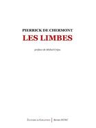 Couverture du livre « Les limbes » de Pierrick De Chermont aux éditions Corlevour