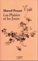 Couverture du livre « Les plaisirs et les jours » de Marcel Proust aux éditions Calmann-levy