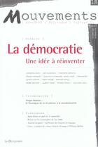 Couverture du livre « Revue mouvements numero 18 la democratie, une idee a reinventer » de Revue Mouvements aux éditions La Decouverte