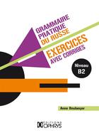 Couverture du livre « Grammaire pratique du russe ; exercices avec corrigés t.2 » de  aux éditions Ophrys