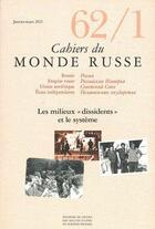 Couverture du livre « Cahiers du monde russe, n 62/1 - les milieux dissidents et » de  aux éditions Ehess