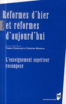 Couverture du livre « Reformes d hier et reformes d aujourd hui » de Musselin/Chevaillier aux éditions Pu De Rennes