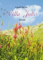 Couverture du livre « Villa Julie » de Liwell Da Flo aux éditions Benevent