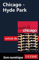 Couverture du livre « Chicago ; Hyde Park » de  aux éditions Ulysse