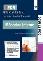 Couverture du livre « IECN DOSSIERS MEDECINE INTERNE » de Petitcuenot-Ferrigno aux éditions Vernazobres Grego