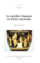 Couverture du livre « Le sacrifice humain en Grèce ancienne » de Pierre Bonnechere aux éditions Pulg