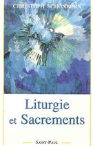 Couverture du livre « Liturgie et sacrements » de  aux éditions Saint Paul Editions