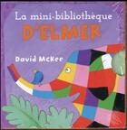 Couverture du livre « La mini bibliothèque d'Elmer » de David Mckee aux éditions Kaleidoscope