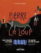 Couverture du livre « Pierre et le loup et le jazz ! » de Serge Prokofiev aux éditions Chant Du Monde