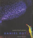 Couverture du livre « Invitations daniel ost » de Daniel Ost aux éditions Altinea