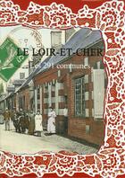 Couverture du livre « Le Loir et Cher ; les 291 communes » de  aux éditions Delattre