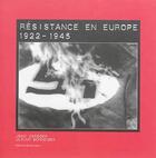 Couverture du livre « Résistance en Europe, 1922-1945 » de Jean Cardoen et Ulrich Schneider aux éditions Husson
