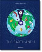 Couverture du livre « La Terre et moi » de James Lovelock et Collectif et Jack Hudson aux éditions Taschen