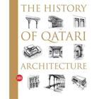 Couverture du livre « The history of qatari architecture » de Ibrahim Mohamed Jaidah aux éditions Skira