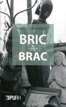 Couverture du livre « Bric-à-brac » de Armelle Leclercq aux éditions Pu De Rouen