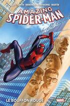 Couverture du livre « Amazing Spider-Man T06 : Le bouffon rouge » de Dan Slott et Christos Gage et Mike Hawthorne et Marcos Martin et Stuart Immonen aux éditions Panini