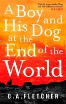 Couverture du livre « A boy and his dog at the end of the world » de Carrie Hope Fletcher aux éditions Orbit Uk