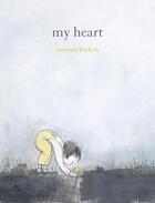 Couverture du livre « MY HEART » de Corinna Luyken aux éditions Dial Books