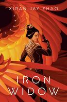 Couverture du livre « IRON WIDOW » de Xiran Jay Zhao aux éditions Penguin Canada