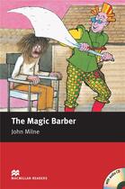 Couverture du livre « Magic Barber - with Audio CD: Starter (Macmillan Reader) » de  aux éditions La Maison Des Langues