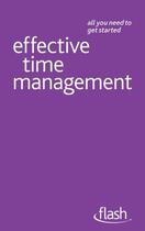 Couverture du livre « Effective Time Management: Flash » de Bird Polly aux éditions Hodder Education Digital