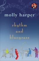 Couverture du livre « Rhythm and Bluegrass » de Harper Molly aux éditions Pocket Star