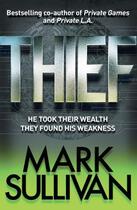 Couverture du livre « Thief » de Mark Sullivan aux éditions Quercus Publishing Digital