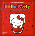 Couverture du livre « Hello Kitty ; Hello Kitty attend le Père Noël » de  aux éditions Hachette Jeunesse