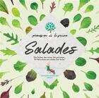 Couverture du livre « Salades ; des frisées, des vertes, des pommées... en faire toute une salade c'est facile ! » de  aux éditions Hachette Pratique