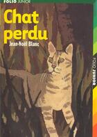 Couverture du livre « Chat perdu » de Jean-Noel Blanc aux éditions Gallimard-jeunesse