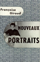 Couverture du livre « Nouveaux portraits » de Francoise Giroud aux éditions Gallimard (patrimoine Numerise)