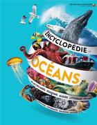Couverture du livre « Encyclopédie des océans » de John Woodward aux éditions Gallimard-jeunesse