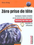 Couverture du livre « Zero prise de tete » de Krug aux éditions Dunod