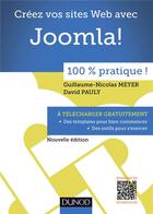 Couverture du livre « Creez votre site web avec joomla! - 100 % pratique nouvelle edition » de Meyer/Pauly aux éditions Dunod