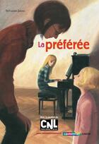 Couverture du livre « La preferee » de Jaoui/Delacroix aux éditions Casterman Jeunesse