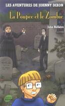 Couverture du livre « Les aventures de johnny dixon t.8 ; la poupée et le zombie » de John Bellairs aux éditions Rocher