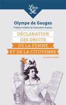 Couverture du livre « Déclaration des droits de la femme et de la citoyenne et autres textes » de Olympe De Gouges aux éditions J'ai Lu