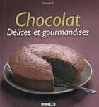 Couverture du livre « Chocolat, délices et gourmandises » de Sylvie Ait-Ali aux éditions Editions Esi