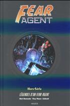 Couverture du livre « Fear Agent Hors-Série : légendes d'un Fear Agent » de Rick Remender et Tony Moore et Collectif aux éditions Akileos