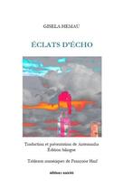 Couverture du livre « Éclats d'écho » de Gisela Hemau aux éditions Unicite