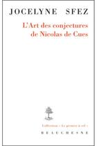 Couverture du livre « L'art des conjectures de Nicolas de Cues » de Jocelyne Sfez aux éditions Beauchesne