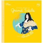 Couverture du livre « Voyage dans le grand siècle avec Louis XIV » de  aux éditions Reunion Des Musees Nationaux