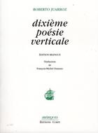 Couverture du livre « Dixième poésie verticale » de Roberto Juarroz aux éditions Corti