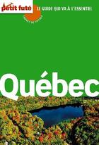 Couverture du livre « Québec (édition 2010) » de Collectif Petit Fute aux éditions Petit Fute