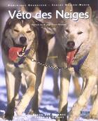 Couverture du livre « Veto Des Neiges » de Dominique Grandjean aux éditions Aniwa